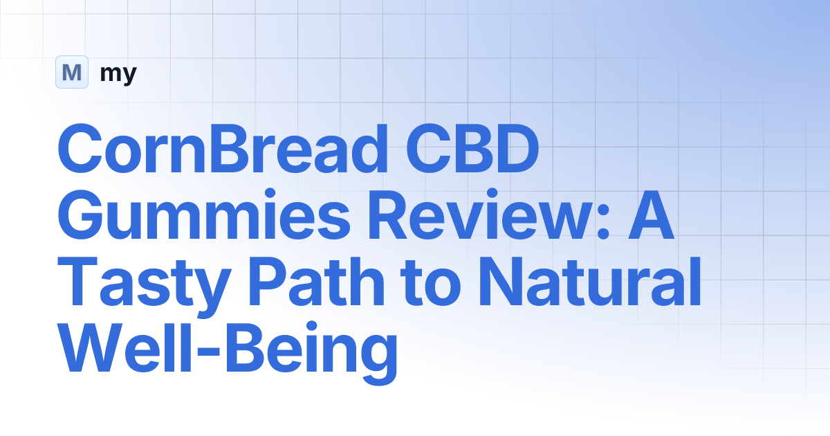 cornbreadcbdgummies.gitbook.io